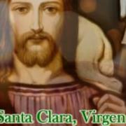 Santa Clara, Virgen 11.08.2018