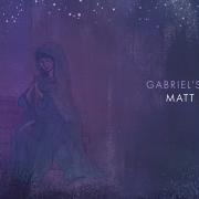Matt Maher - Gabriel's Message (Official Audio)