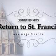Commented News Let us return to Saint Francis Fr Santiago Martin, FM