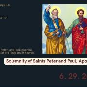 Homily of Today | Solemnity of Saints Peter and Paul, Apostles | 6/29/2022 | Rev. Santiago Martin FM