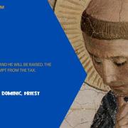 Homily of Today | Memorial of Saint Dominic, Priest | 8/8/2022 | Rev. Santiago Martin FM