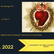 Homily of Today | Solemnity of Most Sacred Heart of Jesus | 6/24/2022 | Rev. Santiago Martin FM