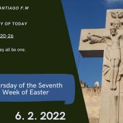 Homily of Today | Thursday of the Seventh Week of Easter | 6/2/2022 | Rev. Santiago Martin FM