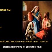 Homily of Today | Sixteenth Sunday in Ordinary Time | 7/17/2022 | Rev. Santiago Martin FM