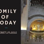 Today's Homily | Saturday of the Sixth Week in Ordinary Time | 2/19/2022 | Rev. Santiago Martin FM