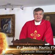 Today's homily | Saint Agnes, Virgin and Martyr | Fr. Santiago Martin FM | 01.20.2021