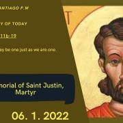 Homily of Today | Memorial of Saint Justin, Martyr | 6/1/2022 | Rev. Santiago Martin FM
